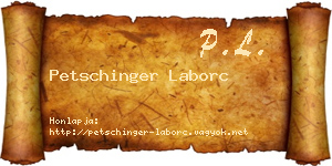 Petschinger Laborc névjegykártya